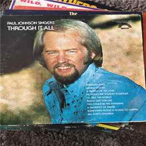 Paul Johnson Singers - Through It All FLAC