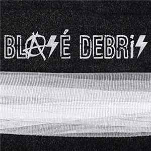 Blase Debris - The Gauze FLAC