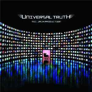 Mic Jack Production - Universal Truth FLAC