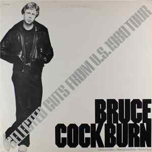 Bruce Cockburn - Selected Cuts From U.S. 1980 Tour FLAC
