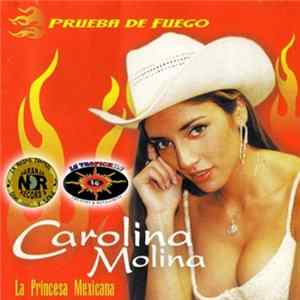 Carolina Molina - Prueba de Fuego FLAC