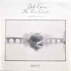 Bill Evans - The Paris Concert (Edition One) FLAC