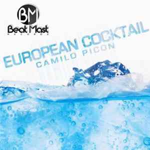 Camilo Picon - European Cocktail FLAC