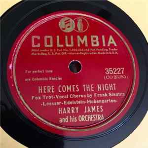 Harry James And His Orchestra - Here Comes The Night / Feet Draggin' Blues FLAC