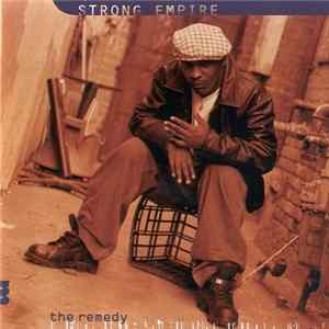 Strong Empire - The Remedy FLAC