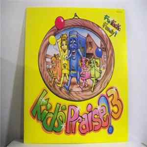 Kid's Praise! - Kid's Praise! 3 Funtastic Family FLAC