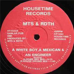 MTS & RDTH - A Whiteboy,A Mexican & An Engineer FLAC