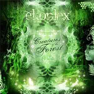 Ekoplex - Creatures Of The Forest FLAC