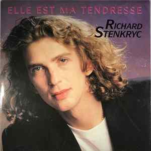 Richard Stenkryc - Elle Est Ma Tendresse FLAC