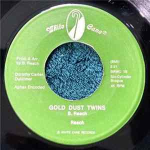 Reach - Begging Your Borrow / Gold Dust Twins FLAC