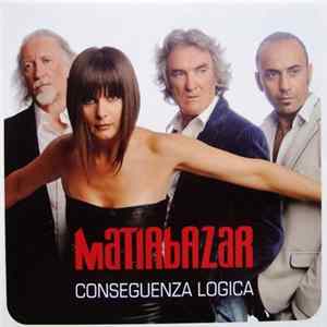 Matia Bazar - Conseguenza Logica FLAC