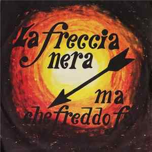 Tom Sanders / Monika - La Freccia Nera / Ma Che Freddo Fa FLAC