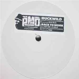 PMD - Buckwild / Back To Work FLAC
