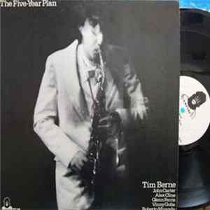 Tim Berne - The Five-Year Plan FLAC