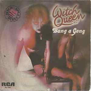 Witch Queen - Bang A Gong FLAC