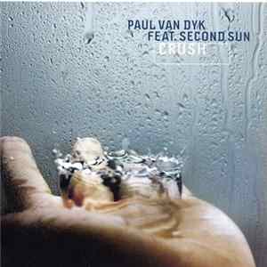 Paul van Dyk Feat. Second Sun - Crush FLAC