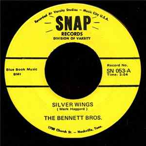 The Bennett Bros. - Silver Wings FLAC