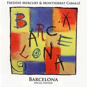 Freddie Mercury & Montserrat Caballé - Barcelona FLAC