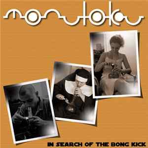 Monuloku - In Search Of The Bong Kick FLAC