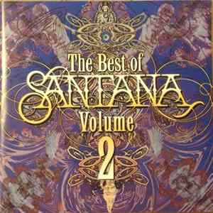 Santana - The Best Of Volume 2 FLAC