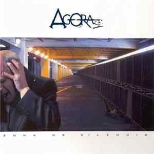 Agora - Zona De Silencio FLAC