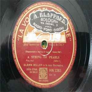 Glenn Miller E la Sua Orchestra - Blue Rain / A String Of Pearls FLAC