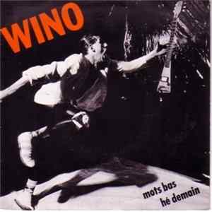 Wino - Mots Bas / Hé Demain FLAC