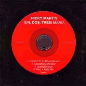 Ricky Martin - (Un, Dos, Tres) Maria FLAC