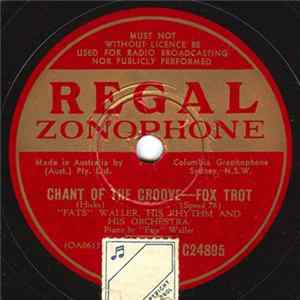 "Fats" Waller, His Rhythm And His Orchestra / Fats Waller & His Rhythm - Chant Of The Groove / Sad Sap Sucker Am I FLAC
