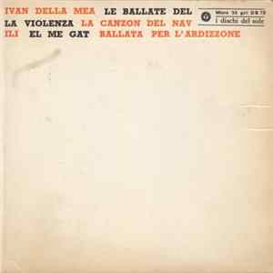Ivan Della Mea - Ballate Della Violenza FLAC