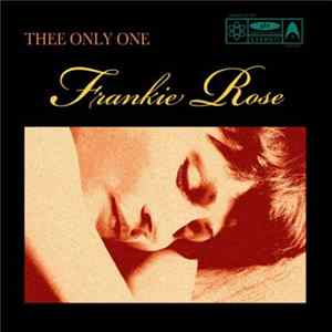 Frankie Rose - Thee Only One FLAC