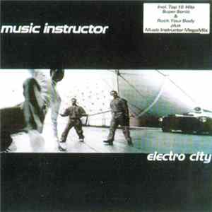 Music Instructor - Electro City FLAC