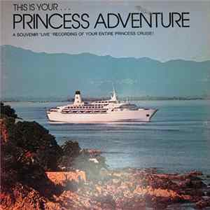 No Artist - This Is Your Princess Adventure FLAC