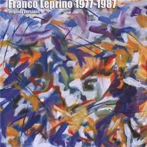 Franco Leprino - 1977-1987 Original Versions FLAC