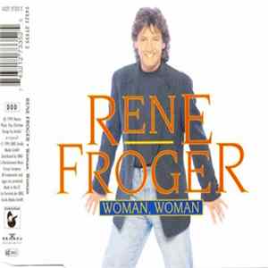 Rene Froger - Woman, Woman FLAC