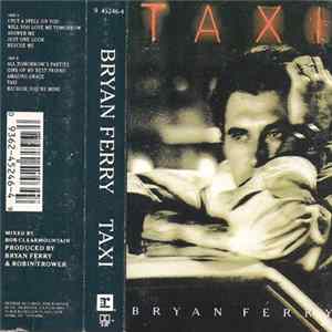 Bryan Ferry - Taxi FLAC