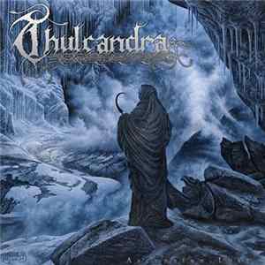Thulcandra - Ascension Lost FLAC