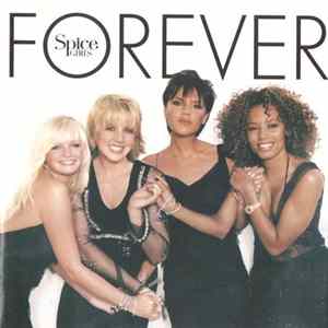 Spice Girls - Forever FLAC