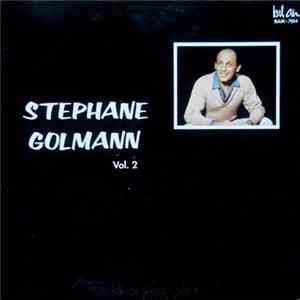 Stéphane Golmann - Vol. 2 FLAC