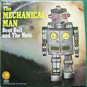 Bent Bolt And The Nuts - The Mechanical Man FLAC