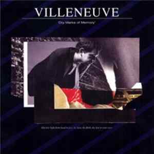 Villeneuve - Dry Marks Of Memory FLAC