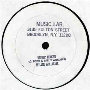 Willie Williams / Cables - Music Maker / Be A Man FLAC