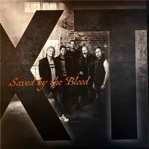 XT - Saved By The Blood FLAC