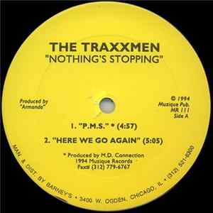 The Traxxmen - Nothing's Stopping FLAC