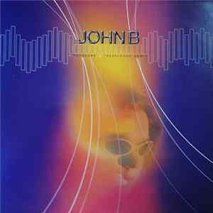 John B - Pressure / Travelogue (Remix) FLAC