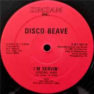 Disco Beave - I'm Servin' FLAC