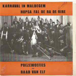 Prins Guido II Met Poezewoefjes En Raad van Elf - T Is Karnaval In Maldegem FLAC