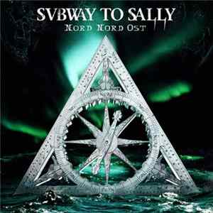 Subway To Sally - Nord Nord Ost FLAC