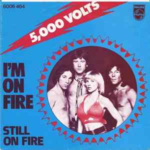 5,000 Volts - I'm On Fire FLAC
