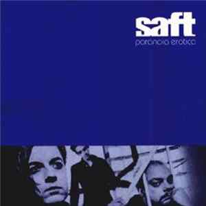 Saft - Paranoia Erotica FLAC
